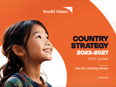 World Vision International in Cambodia: Updated Country Strategy (2023–2027)