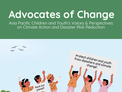 Asia Pacific Children and Youth’s Voices & Perspectives on Climate Action and Disaster Risk Reduction