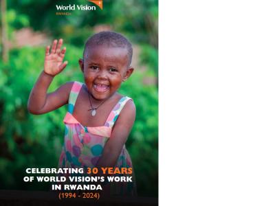 Celebrating 30 Years of transforming lives in Rwanda