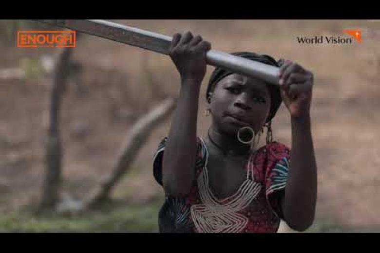 World Vision International Sierra Leone ENOUGH Campaign