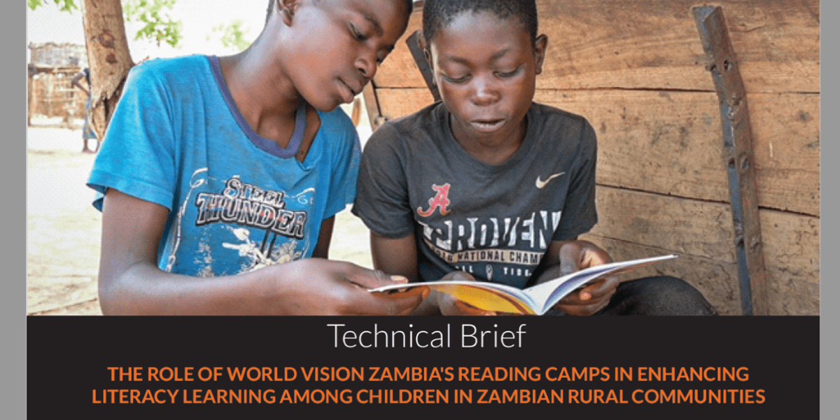 The Role of World Vision Zambia s Reading Camps in Enhancing Literacy 